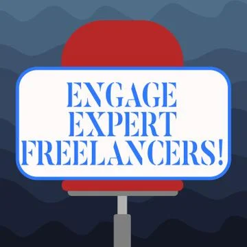 Writing note showing Engage Expert Freelancers. Business photo showcasing Hiring Stock Illustration