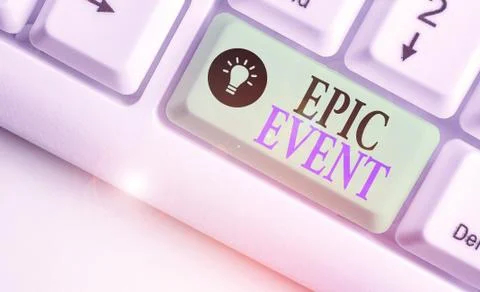 Writing note showing Epic Event. Business photo showcasing pertaining to a long Stock Photos