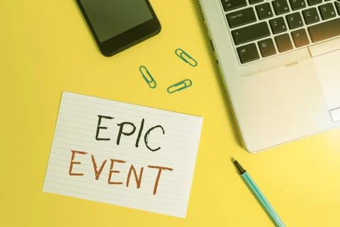 Writing note showing Epic Event. Business photo showcasing pertaining to a long Foto stock