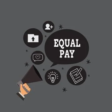 Writing note showing Equal Pay. Business photo showcasing Rights that イラスト素材