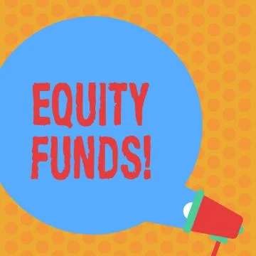 Writing note showing Equity Funds. Business photo showcasing Investors enjoys Stock Illustration