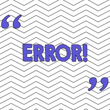 Writing note showing Error. Business photo showcasing state or condition of Stock-Illustration