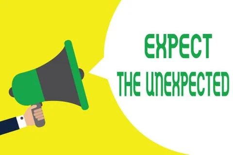 Writing note showing Expect The Unexpected. Business photo showcasing Anythin Stock Illustration