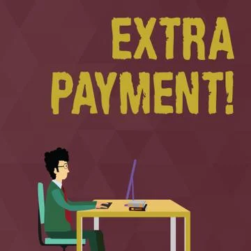 Writing note showing Extra Payment. Business photo showcasing pay extra money in イラスト素材