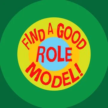 Writing note showing Find A Good Role Model. Business photo showcasing Look for Stock Illustration