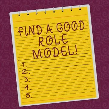 Writing note showing Find A Good Role Model. Business photo showcasing Look for Stock Illustration