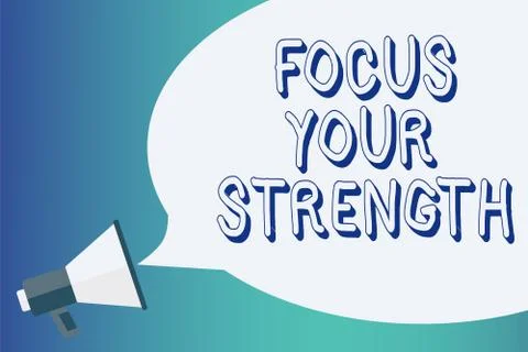 Writing note showing Focus Your Strength. Business photo showcasing Improve s 스톡 일러스트