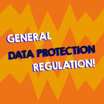 Writing note showing General Data Protection Regulation. Business photo 스톡 일러스트