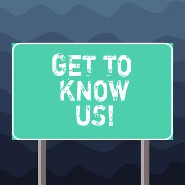 Writing note showing Get To Know Us. Business photo showcasing Connecting Stock Illustration