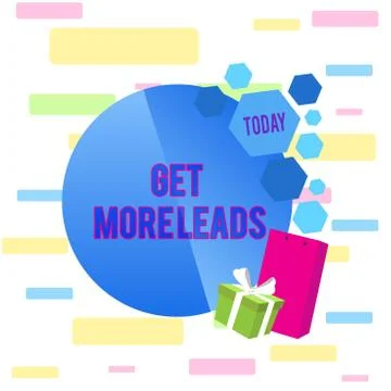 Writing note showing Get More Leads. Business photo showcasing to have more Stock Illustration