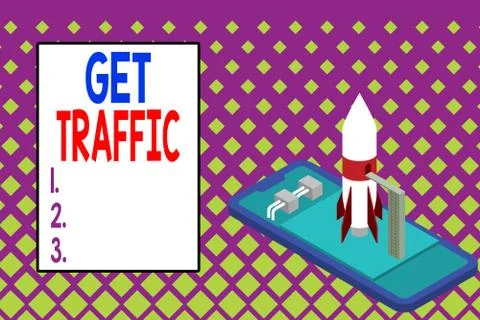 Writing note showing Get Traffic. Business photo showcasing amount of data sent Stock Illustration