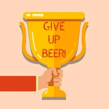 Writing note showing Give Up Beer. Business photo showcasing Stop drinking Ilustração Stock