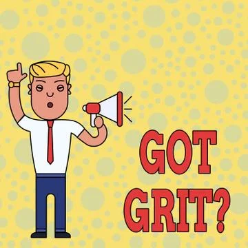 Writing note showing Got Grit Question. Business photo showcasing A hardwork Stock Illustration