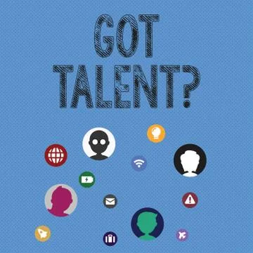 Writing note showing Got Talentquestion. Business photo showcasing asking if got Illustrazione stock