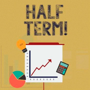Writing note showing Half Term. Business photo showcasing Short holiday in the Stock Illustration