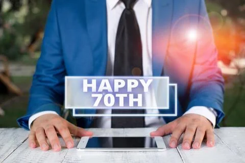 Writing note showing Happy 70Th. Business photo showcasing a joyful occasion for Stock Photos