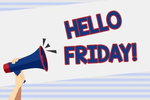 Writing note showing Hello Friday. Business photo showcasing you say this for 스톡 일러스트