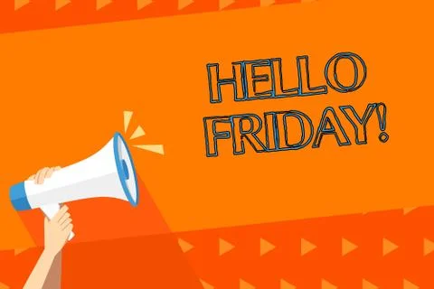 Writing note showing Hello Friday. Business photo showcasing you say this for 스톡 일러스트