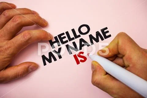 Writing note showing Hello My Name Is. Business photo showcasing Introduce y Stock Photos