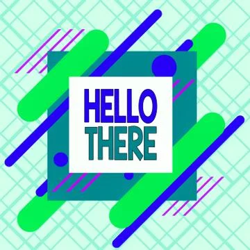 Writing note showing Hello There. Business photo showcasing a way to get someone Stock Illustration