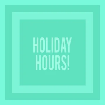 Writing note showing Holiday Hours. Business photo showcasing Overtime work on Stock Illustration