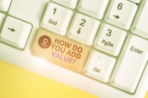 Writing note showing How Do You Add Value Question. Business photo showcasing 스톡 사진