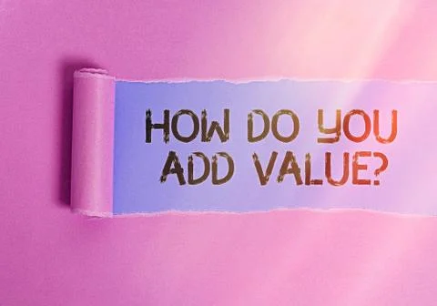 Writing note showing How Do You Add Value Question. Business photo showcasing 스톡 사진