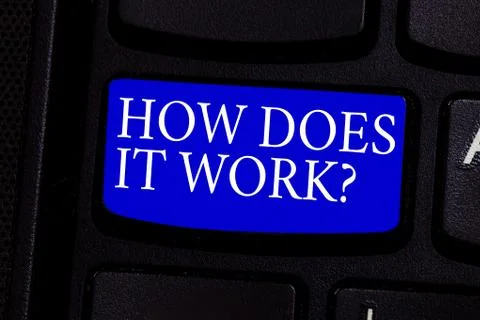 Writing note showing How Does It Workquestion. Business photo showcasing asking 写真素材
