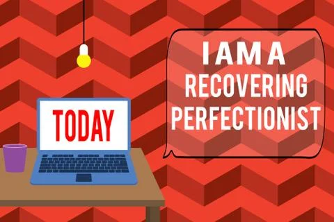 Writing note showing I Am A Recovering Perfectionist. Business photo showcasing Illustrazione stock