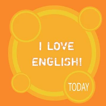 Writing note showing I Love English. Business photo showcasing To have affection Stock Illustration
