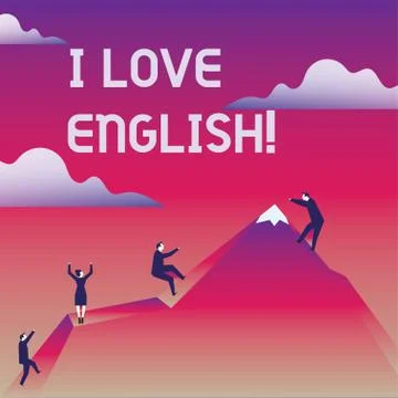 Writing note showing I Love English. Business photo showcasing To have affection Stock Illustration