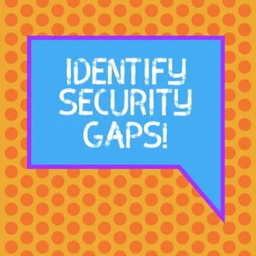 Writing note showing Identify Security Gaps. Business photo showcasing determine Stock Illustration