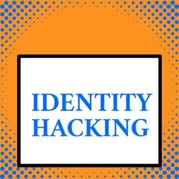 Writing note showing Identity Hacking. Business photo showcasing criminal that Stock-Illustration