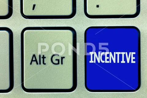 Writing note showing Incentive. Business photo showcasing thing that motivates Stock Photos
