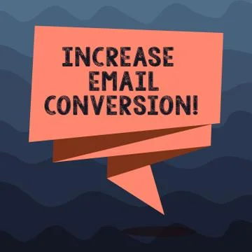 Writing note showing Increase Email Conversion. Business photo showcasing Action 스톡 일러스트