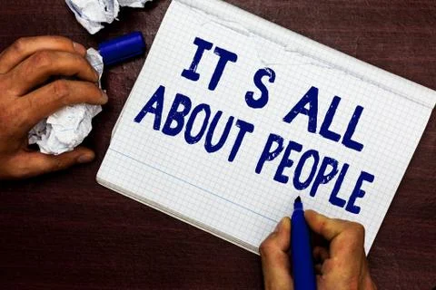 Writing note showing It s is All About People. Business photo showcasing Publ Stock Photos