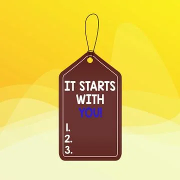 Writing note showing It Starts With You. Business photo showcasing Motivation Stock Illustration