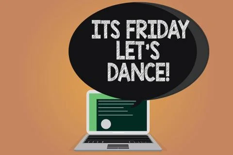 Writing note showing Its Friday Let S Dance. Business photo showcasing 스톡 일러스트