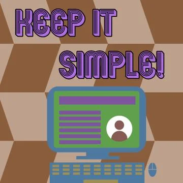 Writing note showing Keep It Simple. Business photo showcasing ask something Stock Illustration