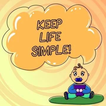 Writing note showing Keep Life Simple. Business photo showcasing invitation Stock Illustration