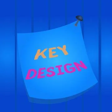 Writing note showing Key Design. Business photo showcasing a necessary or very Stock Illustration