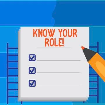 Writing note showing Know Your Role. Business photo showcasing Be clear of one Stock Illustration