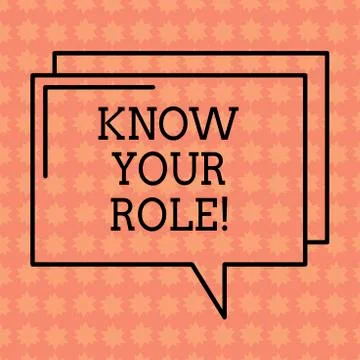 Writing note showing Know Your Role. Business photo showcasing Be clear of one Illustrazione stock