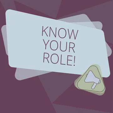 Writing note showing Know Your Role. Business photo showcasing Be clear of one Stock Illustration