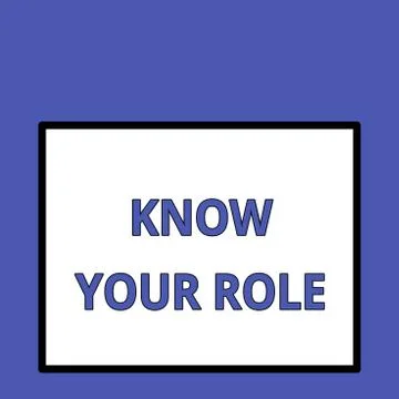 Writing note showing Know Your Role. Business photo showcasing end acting Illustrazione stock
