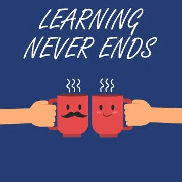 Writing note showing Learning Never Ends. Business photo showcasing Life Long 스톡 일러스트