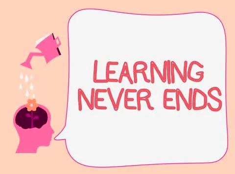 Writing note showing Learning Never Ends. Business photo showcasing Life Long 스톡 일러스트