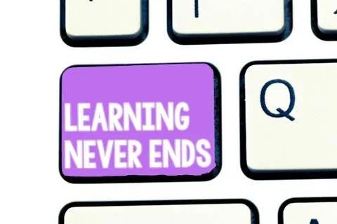 Writing note showing Learning Never Ends. Business photo showcasing Life Long Stock Photos