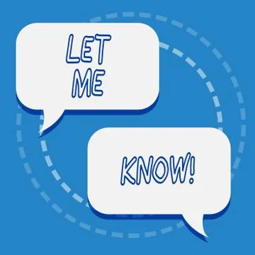 Writing note showing Let Me Know. Business photo showcasing Inform about a イラスト素材