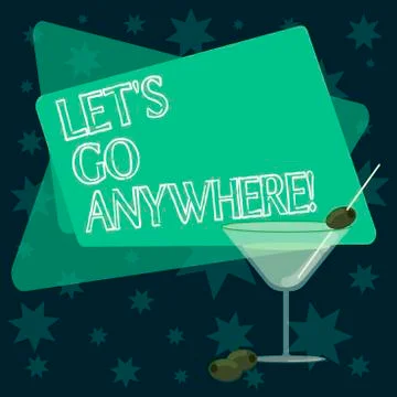 Writing note showing Let S Go Anywhere. Business photo showcasing asking Stock Illustration